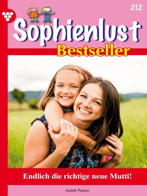 cover image of Endlich die richtige neue Mutti!